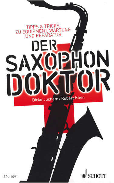 Schott Der Saxophon-Doktor