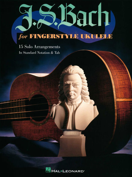 Hal Leonard J.S.Bach f Fingerstyle Ukulele