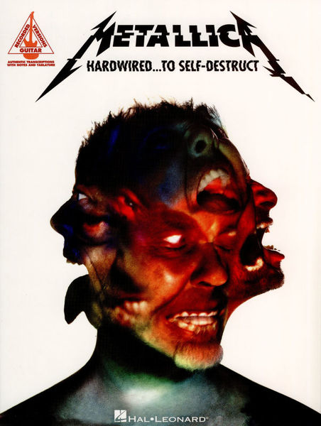 Hal Leonard Metallica: Hardwired...To Self